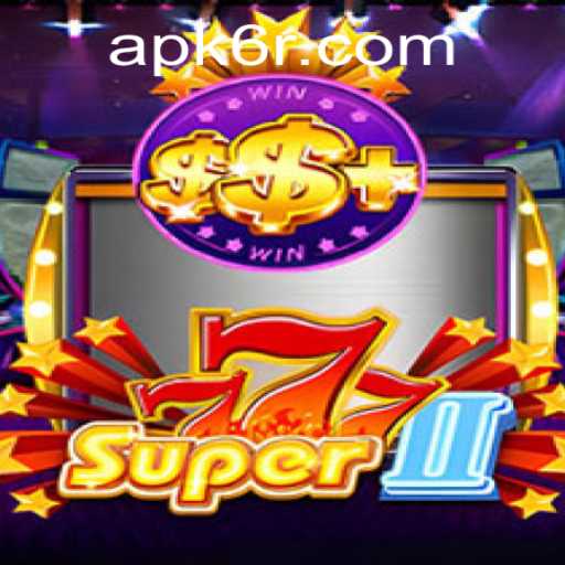 Exploring Super777II: A Thrilling Gaming Experience with 6r PH Login